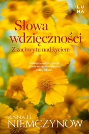 Słowa wdzięczności - Anna H. Niemczynow