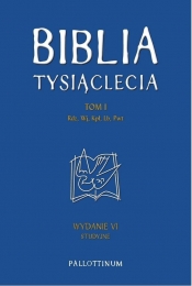 Biblia Tysiąclecia T.1 w.6 studynjne - Opracowanie zbiorowe