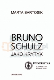 Bruno Schulz jak krytyk