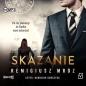 Skazanie (Audiobook) - Remigiusz Mróz
