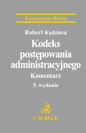 Kodeks postępowania administracyjnego - Kędziora Robert