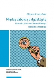 Między zabawą a dydaktyką