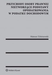 Przychody osoby prawnej nietworzące podstawy opodatkowania w podatku dochodowym