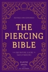 The Piercing Bible, Revised and Expanded Elayne Angel