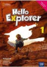Hello Explorer. Podręcznik do klasy 1 szkoły podstawowej 830/1/2017 Heath Jennifer, Rebecca Adlard, Sikora-Ban Dorota