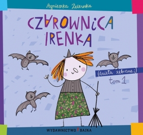 Czarownica Irenka - Agnieszka Żelewska