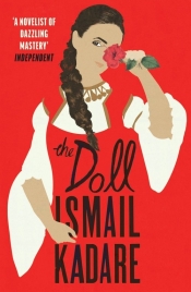 The Doll - Kadare Ismail