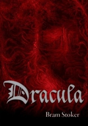 Dracula - Bram Stoker