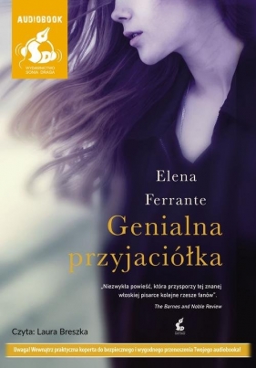 Genialna przyjaciółka (audiobook) - Ferrante Elena