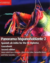 Panorama Hispanohablante 2 Coursebook, - Isern Vivancos María Isabel, Pena Calvo Alicia, Broom Samantha, González Víctor