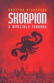 Skorpion z Wydziału Terroru (książka z autografem)