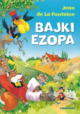 Bajki Ezopa - Jeana de La Fontaine