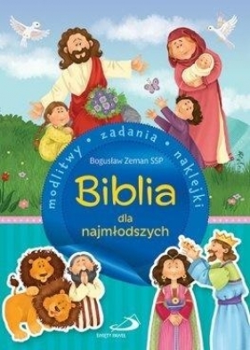 Biblia dla najmłodszych. Modlitwy, zadania... - Opracowanie zbiorowe