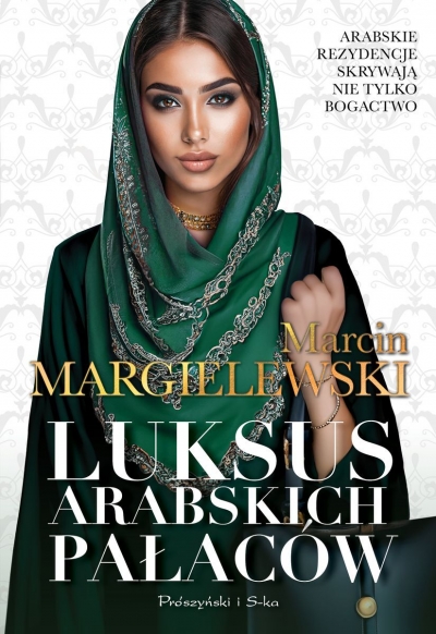 Luksus arabskich pałaców. Tom 1 (wydanie kieszonkowe)