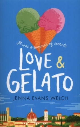 Love & Gelato - Jenna Evans Welch
