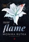 Flame. Tom 2 Monika Rutka