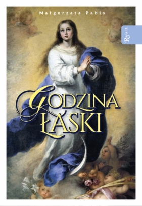 Godzina Łaski - Małgorzata Pabis