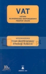 VAT Ustawa Najważniejsze rozporządzenia Przepisy unijne