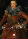 Lubomirscy. Książęta polscy Tom I Jan X. Lubomirski-Lanckoroński