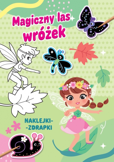 Magiczny las wróżek. Naklejki-zdrapki