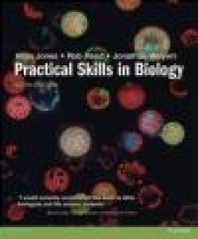 Practical Skills in Biology Jonathan Weyers, Rob Reed, Allan Jones