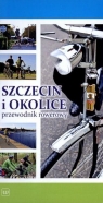 Szczecin i okolice przewodnik rowerowy Rembas Michał, Steinke Paweł