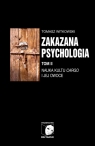 Zakazana psychologia Tom II Nauka kultu cargo i jej owoce Tomasz Witkowski