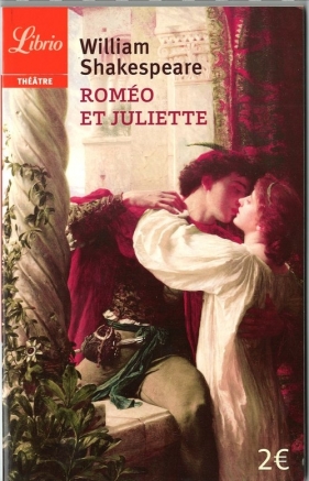 Romeo et Juliette - William Shakepreare