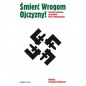 Śmierć Wrogom Ojczyzny! Anatomia polityczna uczestników Marszu Niepodległości - Przemysław Witkowski