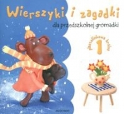 Wierszyki i zagadki dla przedszkolnej gromadki 1