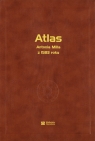 Atlas Antoniusa Milla Geographicae tabvlae in charta pergamena z 1583 roku Bykuć Ewelina, Szaniawska Lucyna, Woźniak Maria