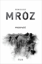 Seria z komisarzem Forstem. Tom 7. Przepaść - Remigiusz Mróz