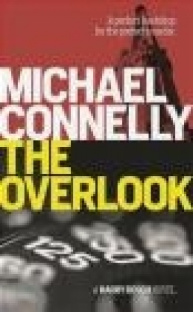 The Overlook Michael Connelly