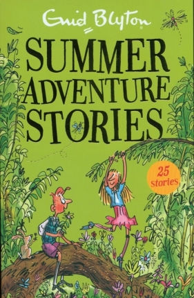 Summer Adventure Stories - Blyton Enid