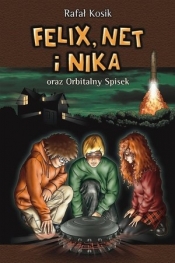 Felix, Net i Nika oraz Orbitalny Spisek 1 Tom 5