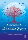 Anatomia Drzewa Życia Poradnik życia duchowego Kuźniar Jan