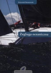 Żegluga oceaniczna - Baranowski Krzysztof