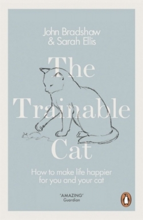 The Trainable Cat - Ellis Sarah, Bradshaw John