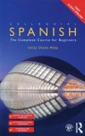 Colloquial Spanish The Complete Course for Beginners Untza Otaola Alday