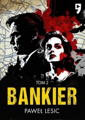 Bankier. Tom 2 - Paweł Lesic