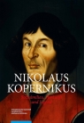 Nicolaus Copernicus Sozialmilieu Herkunft und Jugend Mikulski Krzysztof