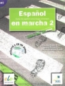 Espanol en marcha 2 Podręcznik z płytą CD  Castro Viudez Francisca, Rodero DiezIgnacio, Sardinero Franco Carmen