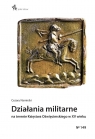 Działania militarne na terenie Księstwa... Cezary Namirski