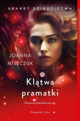 Klątwa pramatki - Miszczuk Joanna