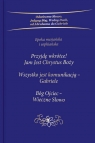 Przyjdę wkrótce Jam Jest Chrystus Boży Trylogia / Gabriele