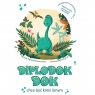  Diplodok Dok chce być kimś innym