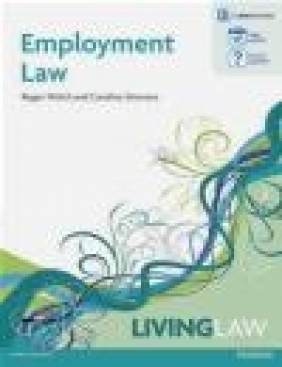 Employment Law Roger Welch, Caroline Strevens