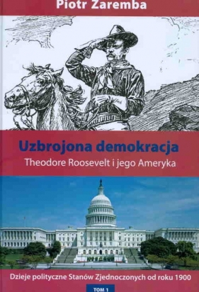 Uzbrojona demokracja - Zaremba Piotr
