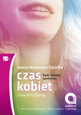 Czas kobiet (Audiobook) - Majewska-Opiełka Iwona