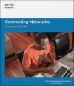 Connecting Networks Companion Guide Cisco Networking Academy
